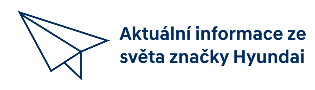 Aktuální informace ze světa značky Hyundai
